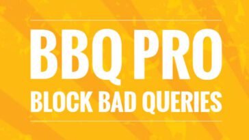 BBQ Pro 3.0 Nulled – Best Fastest WordPress Firewall Plugin Free