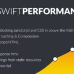 Swift Performance 2.3.3 Nulled – Best And Free Cache & Performance Booster 7 Swift Performance 2.3.3 Nulled – Cache & Performance Booster